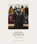 The Vintage Showroom : an archive of menswear /