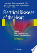 Electrical diseases of the heart.