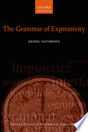 The grammar of expressivity /