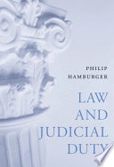 Law and judicial duty /
