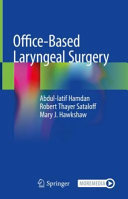 Office-based laryngeal surgery /