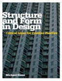 Structure and form in design : critical ideas for creative practice /