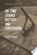 On time, change, history, and conversion /