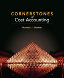 Cornerstones of cost accounting /