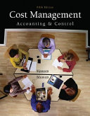 Cost management : accounting and control, 5e /