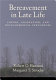 Bereavement in late life : coping, adaptation, and developmental influences /