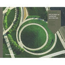 Hargreaves : the alchemy of landscape architecture /