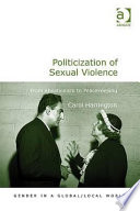 Politicization of sexual violence : from abolitionism to peacekeeping /