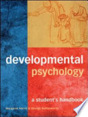 Developmental psychology : a students handbook /