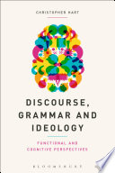 Discourse, grammar and ideology : functional and cognitive perspectives /