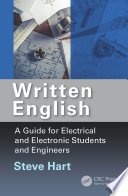 Written english : a guide for electrical and electronic students and engineers /