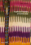 Traditional textiles of central Asia /