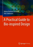 A Practical Guide to Bio-inspired Design /