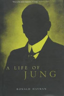 A life of Jung /