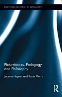 Picturebooks, pedagogy, and philosophy /