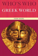 Who's who in the Greek world /