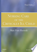 Nursing care of the critically ill child /