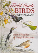 The field guide to the birds of New Zealand /