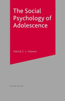 The social psychology of adolescence /