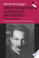 The fundamental concepts of metaphysics : world, finitude, solitude /