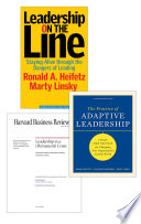 Adaptive leadership : the Heifetz collection /