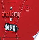The anatomy of design : uncovering the influences and inspirations in modern graphic design /