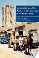 Globalization and the politics of development in the Middle East /