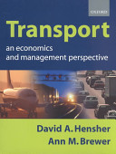 Transport : an economics and management perspective /