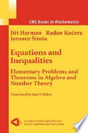 Equations and inequalities : elementary problems and theorems in algebra and number theory /