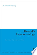 Husserl's phenomenology : knowledge, objectivity and others /