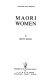 Maori women /