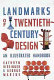 Landmarks of twentieth-century design : an illustrated handbook /