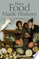 How food made history /
