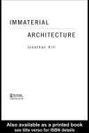 Immaterial architecture /