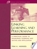 Linking learning and performance /