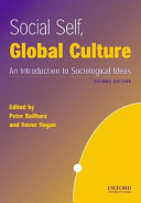 Social self, global culture : an introduction to sociological ideas.
