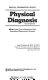 Physical diagnosis : 600 multiple choice questions with referenced explanatory answers /