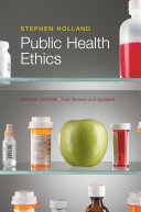 Public health ethics /