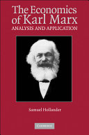 The economics of Karl Marx : analysis and application /