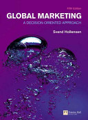 Global marketing : a decision-oriented approach /