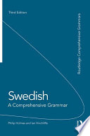 Swedish : a comprehensive grammar /