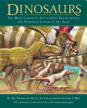 Dinosaurs : the most complete, up-to-date encyclopedia for dinosaur lovers of all ages /