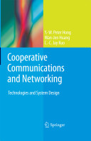 Cooperative communications and networking : technologies and system design /
