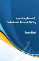 Appraising research : evaluation in academic writing /