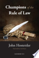 Champions of the rule of law /