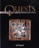 Quests : design, theory, and history in games and narratives /
