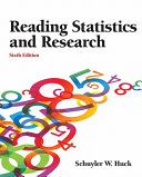 Reading statistics and research / Schuyler W. Huck.