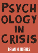 Psychology in crisis /