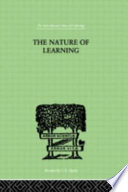 The nature of learning : in its relation to the living system /