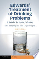 Edwards' treatment of drinking problems : a guide for the helping professions /